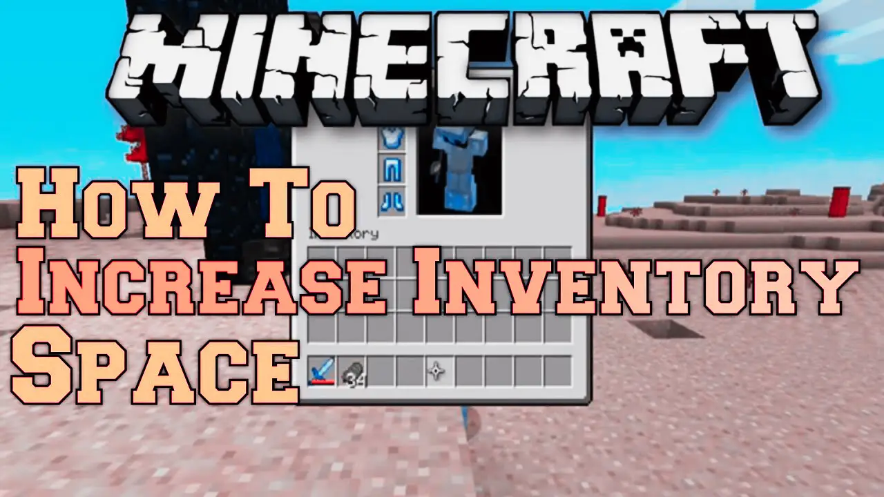 Max Inventory Space in Minecraft,